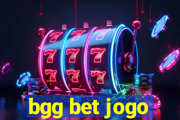 bgg bet jogo